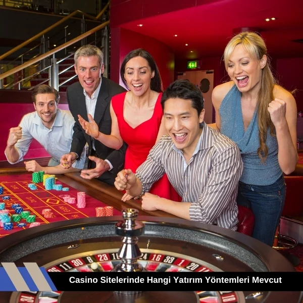 Casino Sitelerinde Hangi Yatırım Yöntemleri
